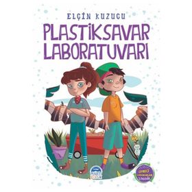 Plastiksavar Laboratuvarı Elçin Kuzucu