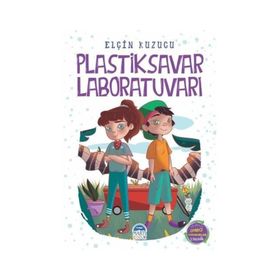 Plastiksavar Laboratuvarı Elçin Kuzucu
