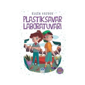 Plastiksavar Laboratuvarı Elçin Kuzucu