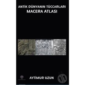 Platanus Publishing Antik Dünyanın Maceraları Macera Atlası