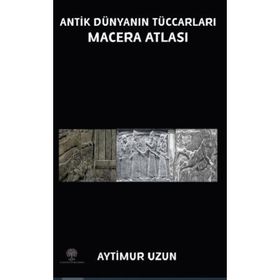 Platanus Publishing Antik Dünyanın Maceraları Macera Atlası