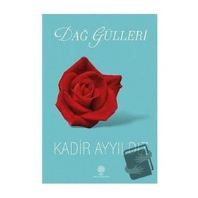 Platanus Publishing Dağ Gülleri