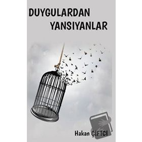 Platanus Publishing Duygulardan Yansıyanlar