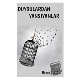 Platanus Publishing Duygulardan Yansıyanlar