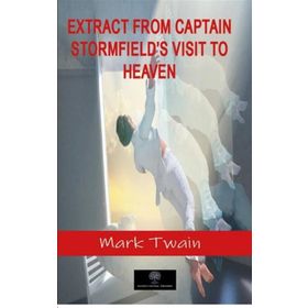 Platanus Publishing Extract From Captain Stormfield's Visit to Heaven