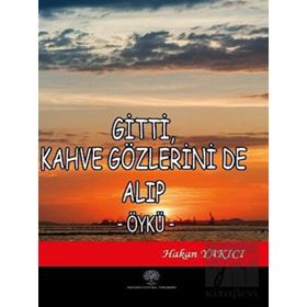 Platanus Publishing Gitti Kahve Gözlerini de Alıp