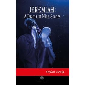 Platanus Publishing Jeremiah: A Drama in Nine Scenes