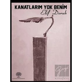 Platanus Publishing Kanatlarım Yok Benim