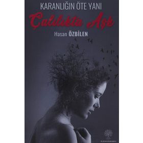 Platanus Publishing Karanlığın Öte Yanı - Çalılıkta Aşk