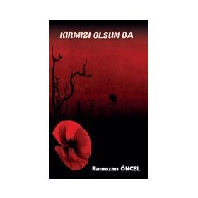 Platanus Publishing Kırmız Olsun da...