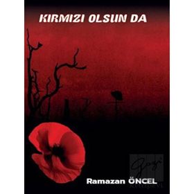 Platanus Publishing Kırmız Olsun da...