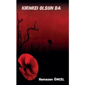 Platanus Publishing Kırmız Olsun da...