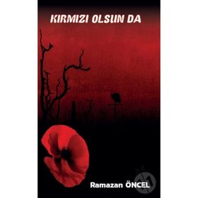 Platanus Publishing Kırmız Olsun da...