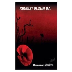 Platanus Publishing Kırmız Olsun da...