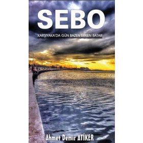 Platanus Publishing Sebo Karşıyaka'da Gün Bazen Erken Batar