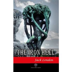 Platanus Publishing The Iron Heel