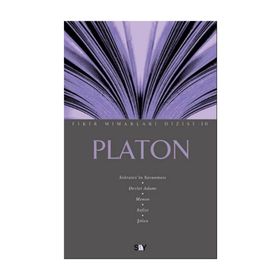 Platon - Fikir Mimarları 30. Kitap - Ahmet Cevizci