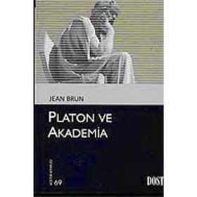 PLATON VE AKADEMIA - JEAN BRUN