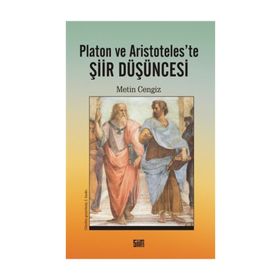 Platon Ve Aristoda Şiir Düşüncesi - Metin Cengiz