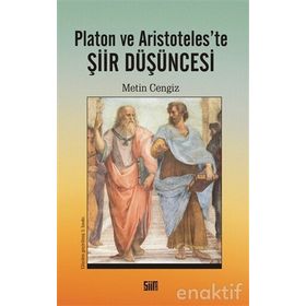 Platon Ve Aristoda Şiir Düşüncesi - Metin Cengiz