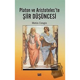Platon Ve Aristoda Şiir Düşüncesi - Metin Cengiz