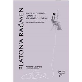 Platona Rağmen - Adriana Cavarero