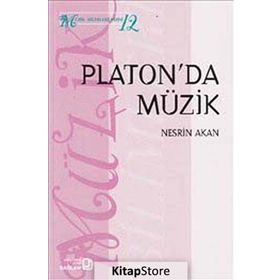 Platon'da Müzik - Nesrin Akan