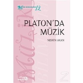 Platon'da Müzik - Nesrin Akan