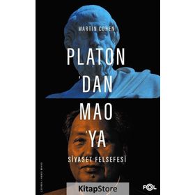 Platon’dan Mao’ya Siyaset Felsefesi - Martin Cohen