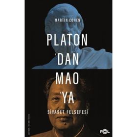 Platon’dan Mao’ya Siyaset Felsefesi - Martin Cohen