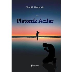 Platonik Acılar - Semih Özdemir