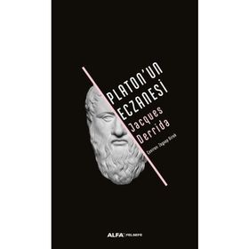 Platon’un Eczanesi - Jacques Derrida