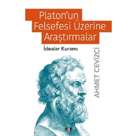 Platonun Felsefesi Üzerine Araştırmalar - Say Yayınları