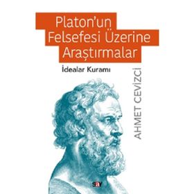 Platonun Felsefesi Üzerine Araştırmalar - Say Yayınları