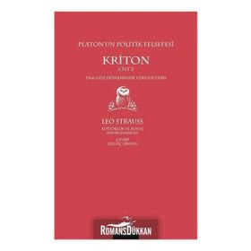 Platon’un Politik Felsefesi - Kriton Cilt 2 - Leo Strauss