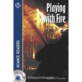 PLAYING WITH FIRE NUANCE READERS LEVEL2 - PAULINE O´CAROLAN