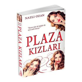 Plaza Kızları - nazli ozan
