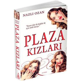 Plaza Kızları - nazli ozan