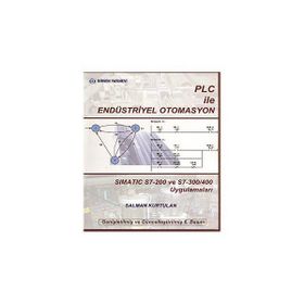 PLC ILE ENDÜSTRİYEL OTOMASYON - SALMAN KURTULAN