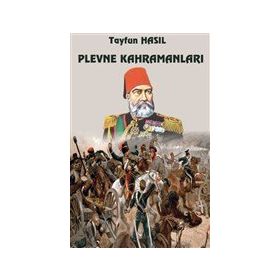 Plevne Kahramanları - Tayfun Hasıl
