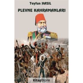 Plevne Kahramanları - Tayfun Hasıl