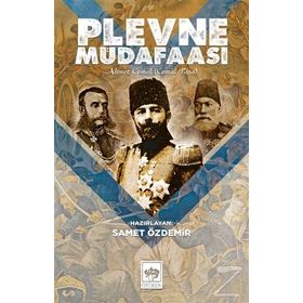 Plevne Müdafaası - Ahmet Cemal