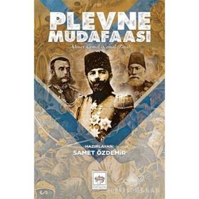 Plevne Müdafaası - Ahmet Cemal