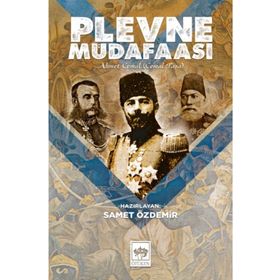 Plevne Müdafaası - Mahmud Talat Bey