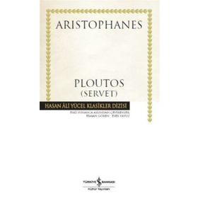 Ploutos - Servet - Aristophanes