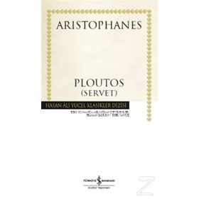 Ploutos - Servet - Aristophanes