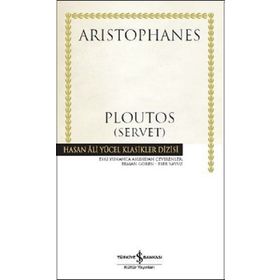 Ploutos - Servet - Aristophanes