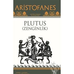 Plutus Zenginlik Aristofanes