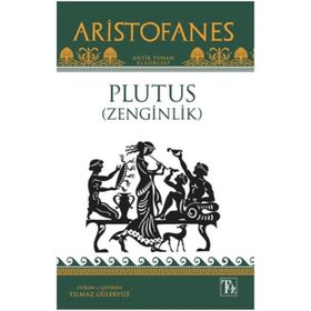 Plutus Zenginlik Aristofanes