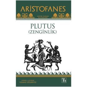 Plutus Zenginlik Aristofanes